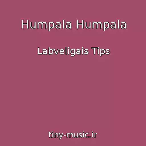 کاور آهنگ Humpala Humpala از Labveligais Tips