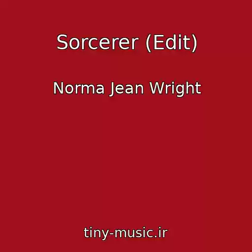 کاور آهنگ Sorcerer (Edit) از Norma Jean Wright