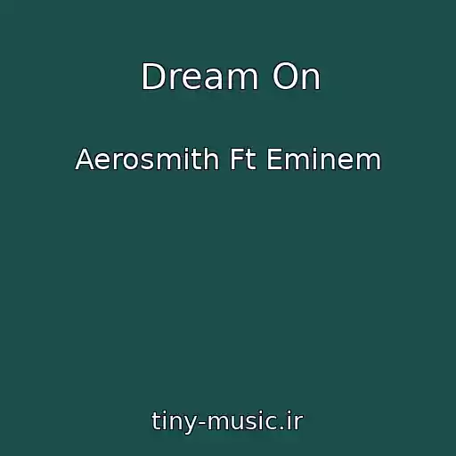 کاور آهنگ Dream On از Aerosmith Ft Eminem