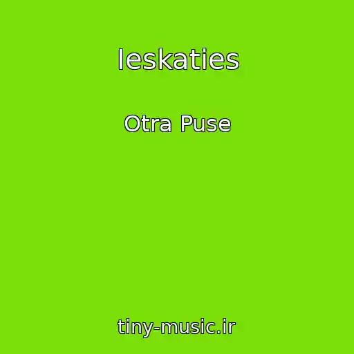 کاور آهنگ Ieskaties از Otra Puse