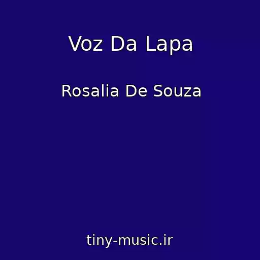 کاور آهنگ Voz Da Lapa از Rosalia De Souza