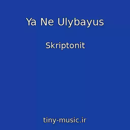 کاور آهنگ Ya Ne Ulybayus از Skriptonit