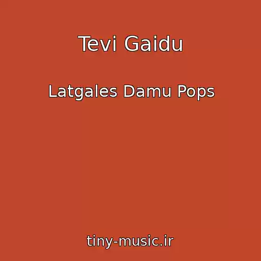 کاور آهنگ Tevi Gaidu از Latgales Damu Pops