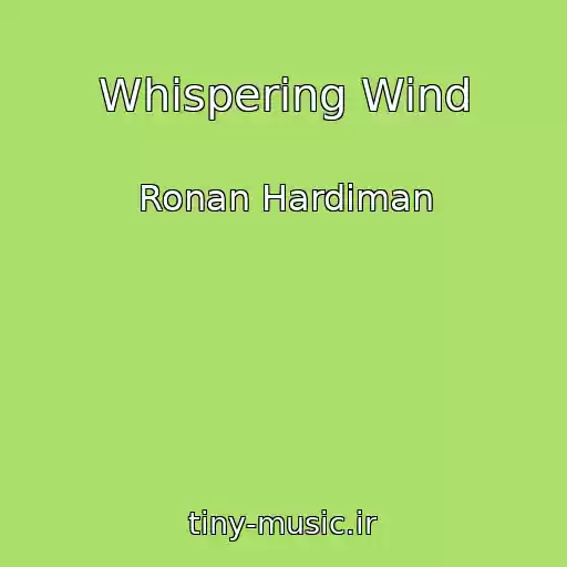 کاور آهنگ Whispering Wind از Ronan Hardiman