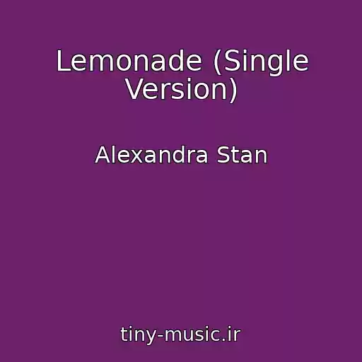 کاور آهنگ Lemonade (Single Version) از Alexandra Stan