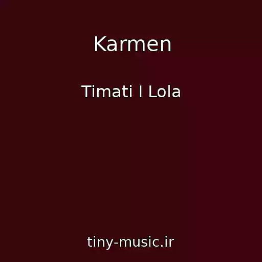 کاور آهنگ Karmen از Timati I Lola