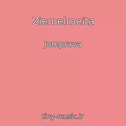 کاور آهنگ Ziemelmeita از Jumprava