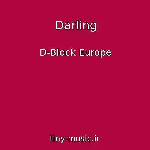 کاور آهنگ Darling از D-Block Europe