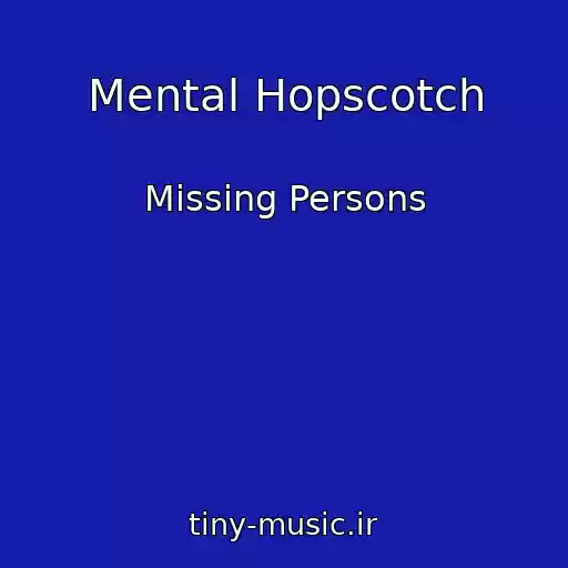 کاور آهنگ Mental Hopscotch از Missing Persons