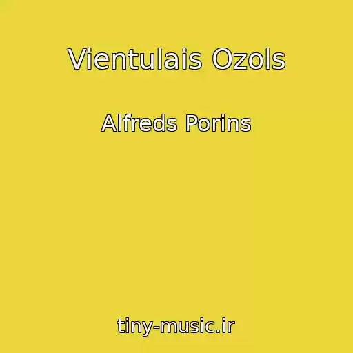 کاور آهنگ Vientulais Ozols از Alfreds Porins