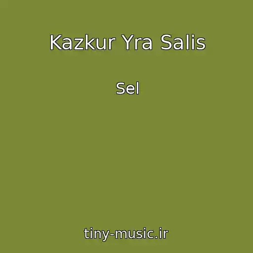 کاور آهنگ Kazkur Yra Salis از Sel