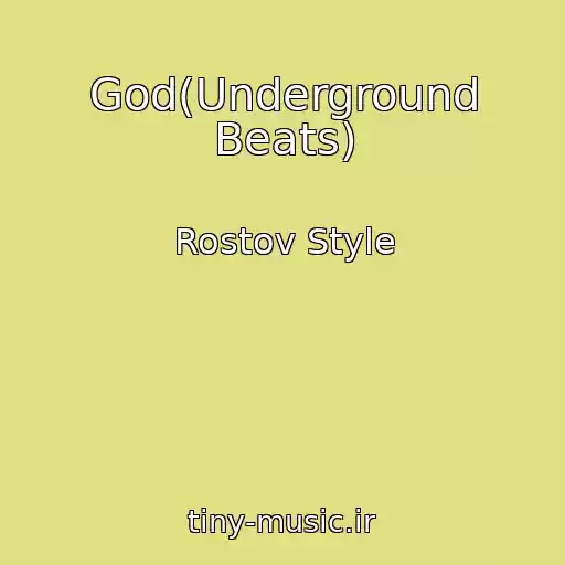 کاور آهنگ God(Underground Beats) از Rostov Style