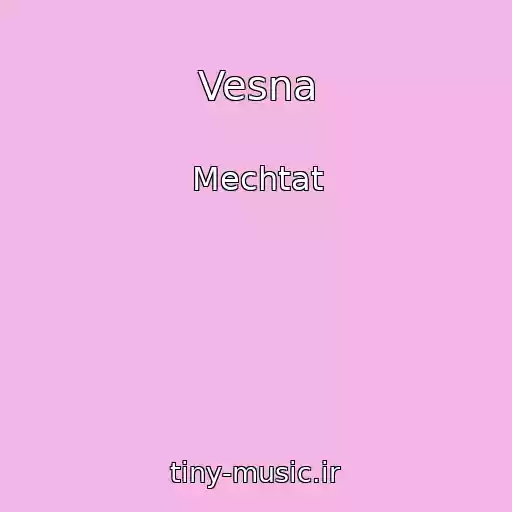 کاور آهنگ Vesna از Mechtat