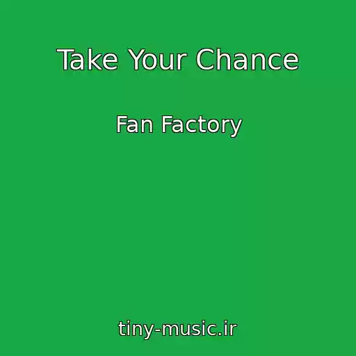 کاور آهنگ Take Your Chance از Fan Factory