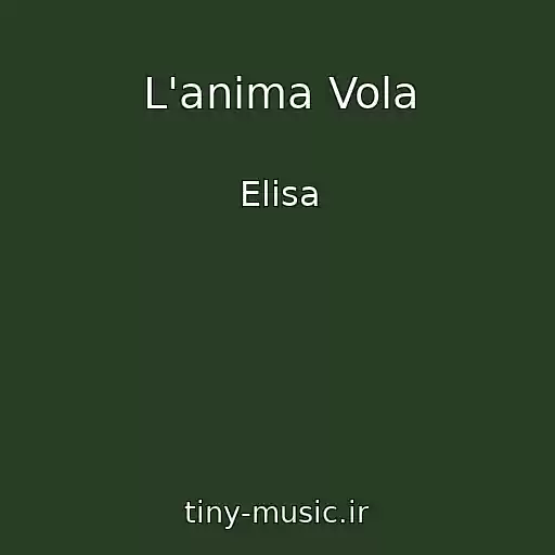 کاور آهنگ L'anima Vola از Elisa