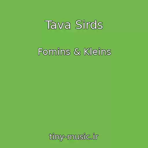 کاور آهنگ Tava Sirds از Fomins & Kleins