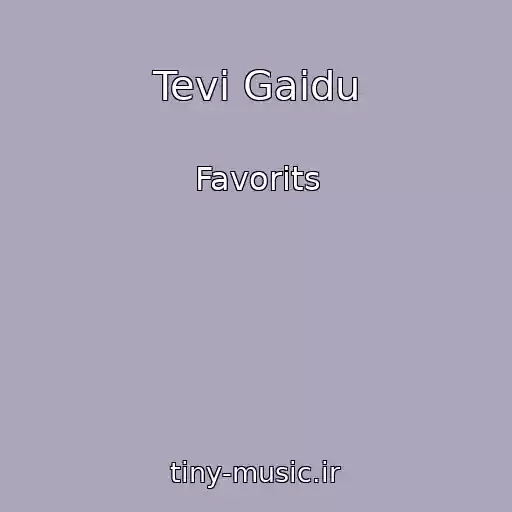 کاور آهنگ Tevi Gaidu از Favorits