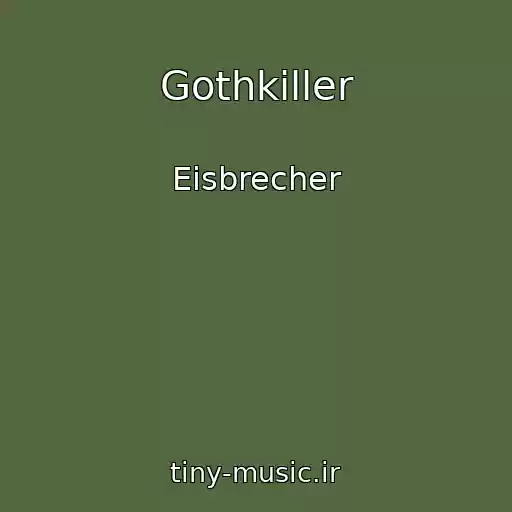 کاور آهنگ Gothkiller از Eisbrecher