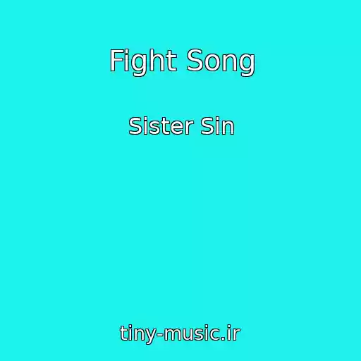 کاور آهنگ Fight Song از Sister Sin