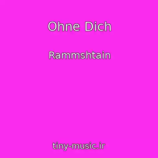 کاور آهنگ Ohne Dich از Rammshtain
