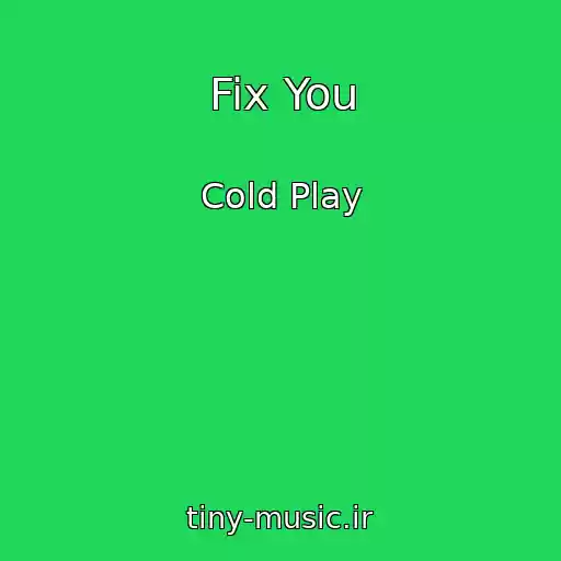 کاور آهنگ Fix You از Cold Play