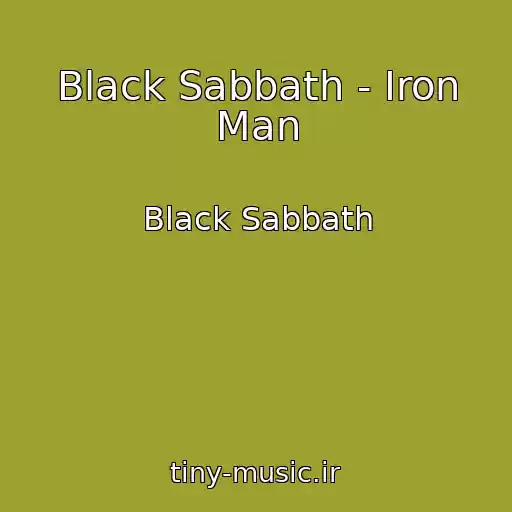 کاور آهنگ Black Sabbath - Iron Man از Black Sabbath