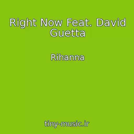 کاور آهنگ Right Now Feat. David Guetta از Rihanna