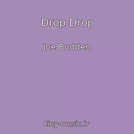 کاور آهنگ Drop Drop از Joe Budden