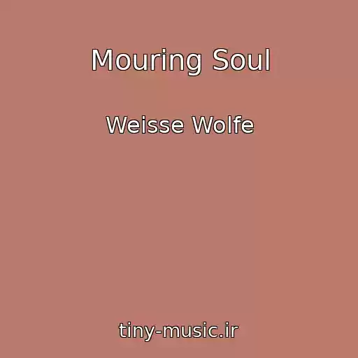 کاور آهنگ Mouring Soul از Weisse Wolfe