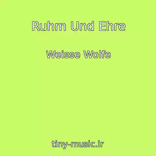 کاور آهنگ Ruhm Und Ehre از Weisse Wolfe