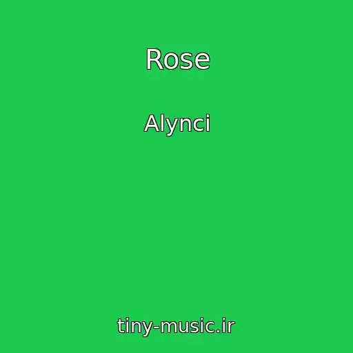 کاور آهنگ Rose از Alynci