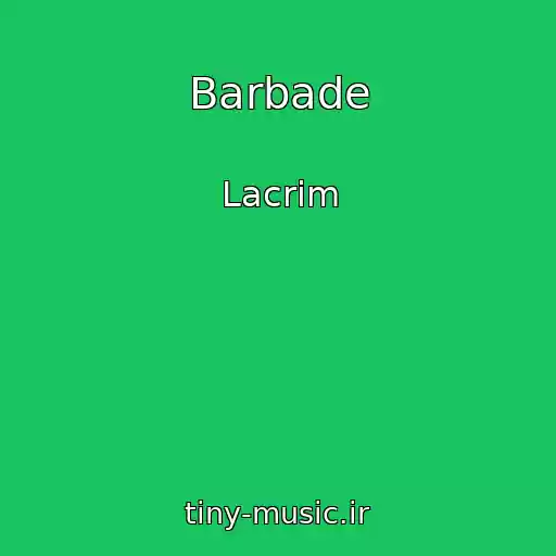 کاور آهنگ Barbade از Lacrim