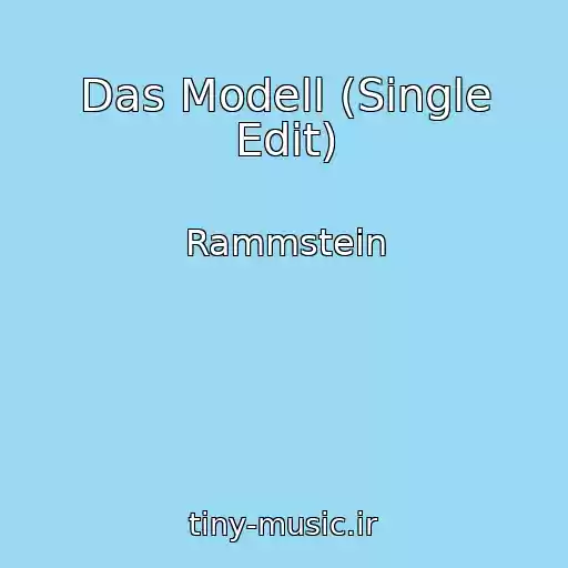 کاور آهنگ Das Modell (Single Edit) از Rammstein