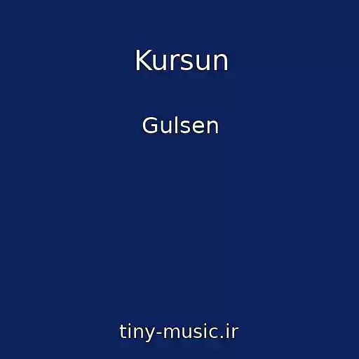 کاور آهنگ Kursun از Gulsen