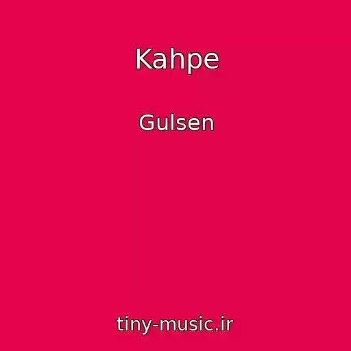 کاور آهنگ Kahpe از Gulsen