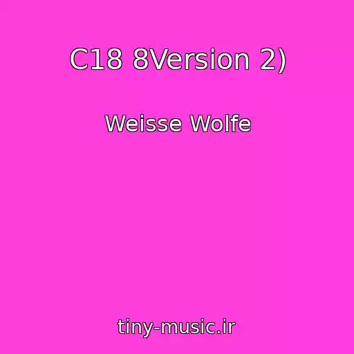 کاور آهنگ C18 8Version 2) از Weisse Wolfe