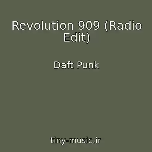 کاور آهنگ Revolution 909 (Radio Edit) از Daft Punk