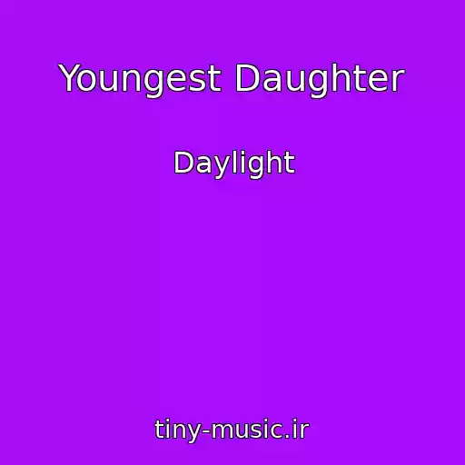 کاور آهنگ Youngest Daughter از Daylight