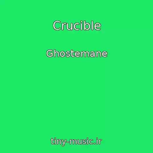 کاور آهنگ Crucible از Ghostemane