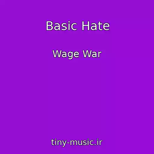 کاور آهنگ Basic Hate از Wage War