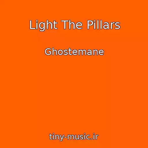 کاور آهنگ Light The Pillars از Ghostemane