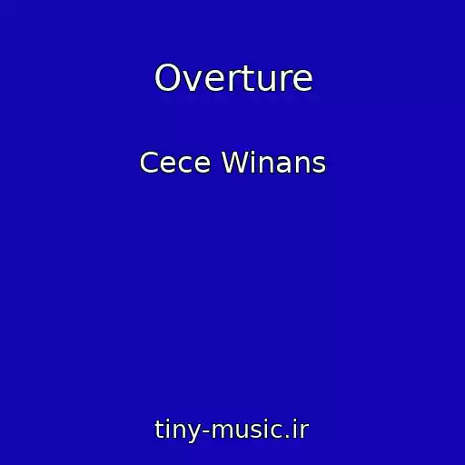 کاور آهنگ Overture از Cece Winans