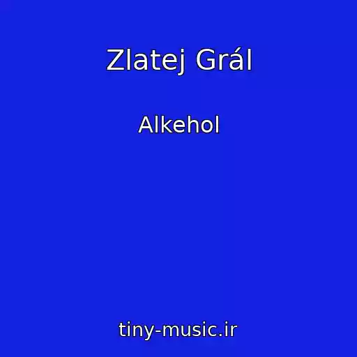 کاور آهنگ Zlatej Grál از Alkehol