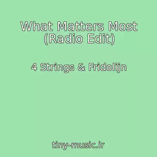 کاور آهنگ What Matters Most (Radio Edit) از 4 Strings & Fridolijn