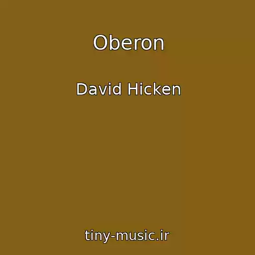 کاور آهنگ Oberon از David Hicken