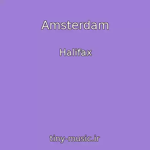 کاور آهنگ Amsterdam از Halifax