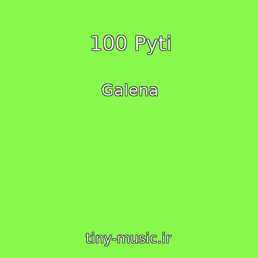 کاور آهنگ 100 Pyti از Galena