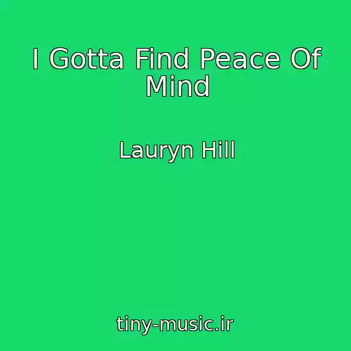 کاور آهنگ I Gotta Find Peace Of Mind از Lauryn Hill