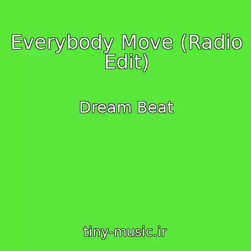 کاور آهنگ Everybody Move (Radio Edit) از Dream Beat