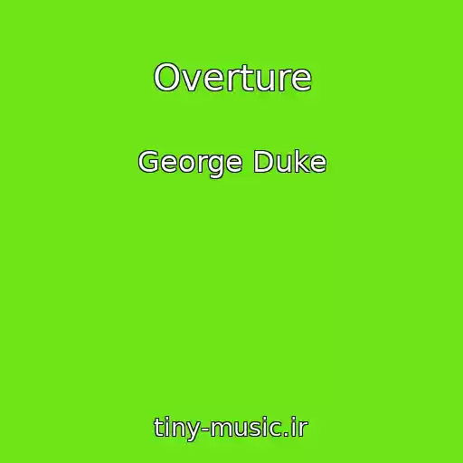 کاور آهنگ Overture از George Duke